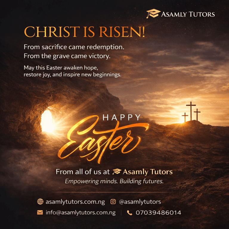 Easter Message from Asamly Tutors
