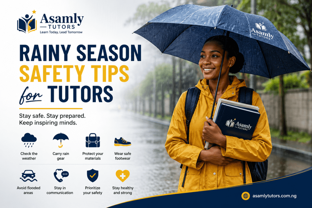 Rainy Season Safety Tips for Tutors 1 Rainy Season Safety Tips for Tutors