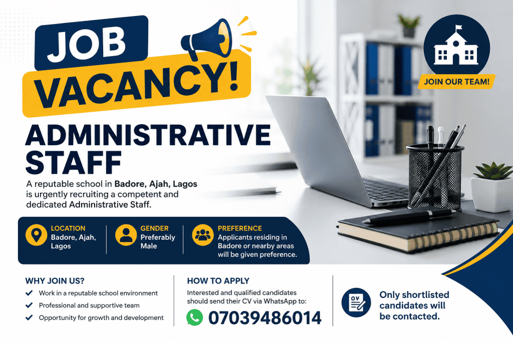 Administrative Staff Job Vacancy in Badore, Ajah, Lagos