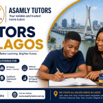 Best Tutors in Lagos | Professional Home Tutors for All Classes – Asamly Tutors