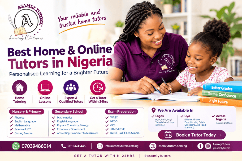 Best Home and Online Tutors in Nigeria: How to Find the Right Private Tutor for Your Child
